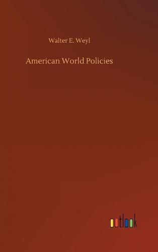 Cover image for American World Policies