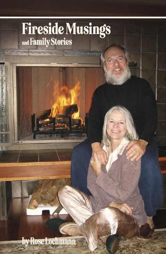 Cover image for Fireside Musings and Family Stories