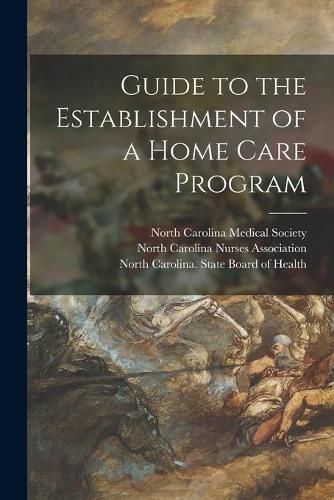 Cover image for Guide to the Establishment of a Home Care Program