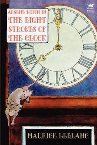 Cover image for Arsene Lupin in the Eight Strokes of the Clock