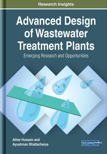 Cover image for Advanced Design of Wastewater Treatment Plants: Emerging Research and Opportunities