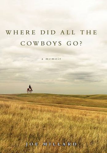 Cover image for Where Did All the Cowboys Go?