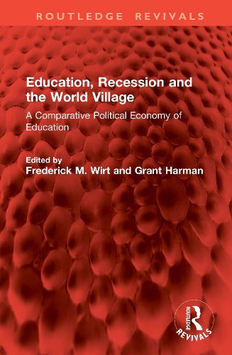 Cover image for Education, Recession and the World Village