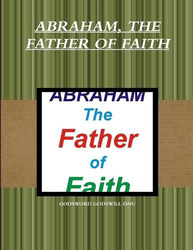 Abraham, the Father of Faith