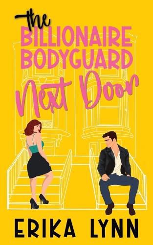Cover image for The Billionaire Bodyguard Next Door