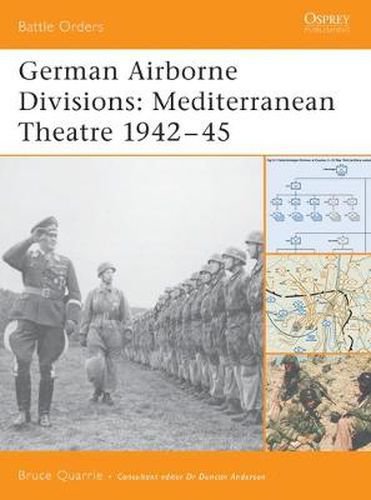 Cover image for German Airborne Divisions: Mediterranean Theatre 1942-45
