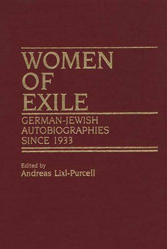 Cover image for Women of Exile: German-Jewish Autobiographies Since 1933