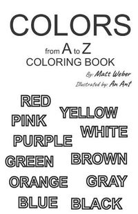 Cover image for Colors from A to Z: Coloring Book