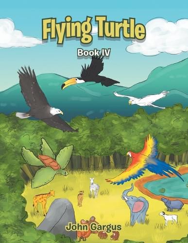 Cover image for Flying Turtle: Book Iv