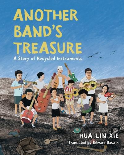 Cover image for Another Band's Treasure: A Story of Recycled Instruments