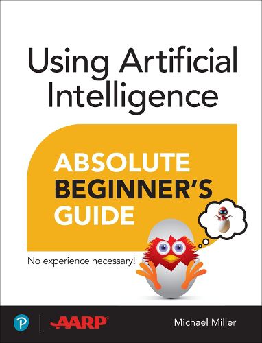 Cover image for Using Artificial Intelligence Absolute Beginner's Guide