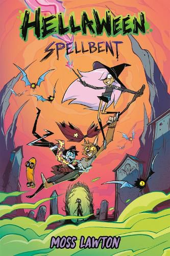 Cover image for Hellaween: Spellbent: A Graphic Novel