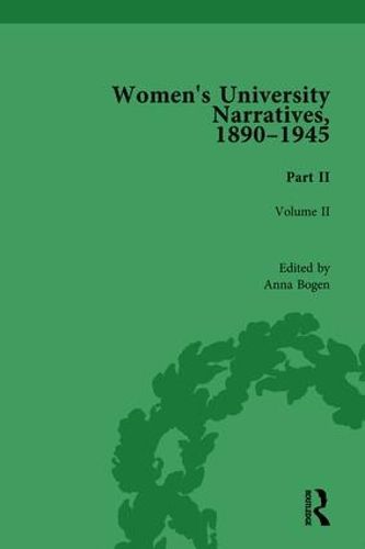 Cover image for Women's University Narratives, 1890-1945, Part II: Volume II