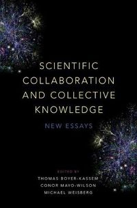 Cover image for Scientific Collaboration and Collective Knowledge: New Essays