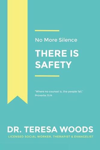 Cover image for No More Silence: There is Safety