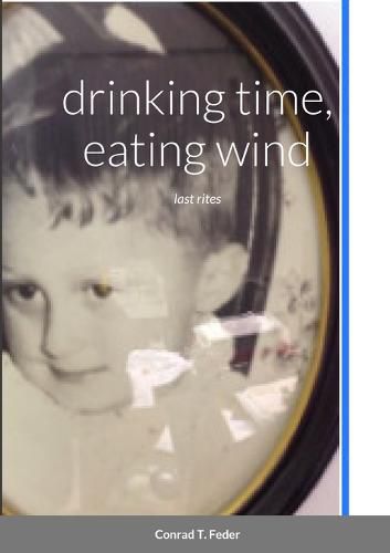 Cover image for drinking time, eating wind