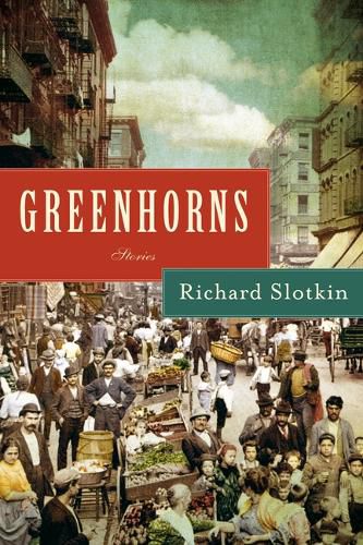 Cover image for Greenhorns: Stories