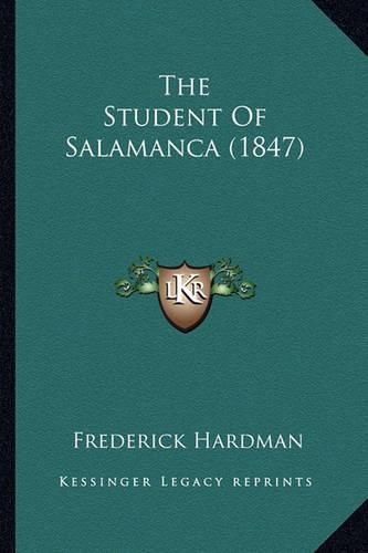 The Student of Salamanca (1847)