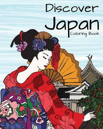 Cover image for Discover Japan Coloring Book: Destination Relaxation