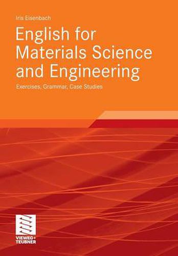 Cover image for English for Materials Science and Engineering: Exercises, Grammar, Case Studies