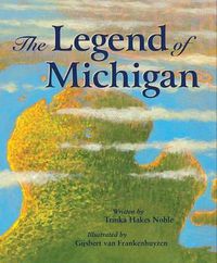 Cover image for The Legend of Michigan