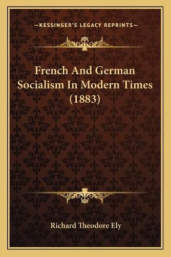 French and German Socialism in Modern Times (1883)