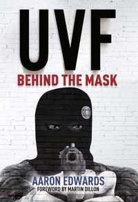 Cover image for UVF: Behind the Mask