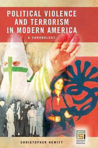 Cover image for Political Violence and Terrorism in Modern America: A Chronology