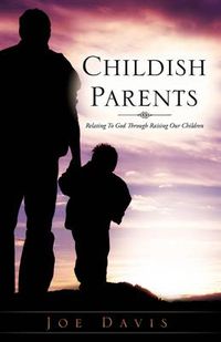 Cover image for Childish Parents