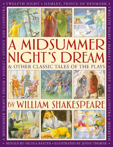 Cover image for A Midsummer's Night Dream & Other Classic Tales of the Plays by William Shakespeare