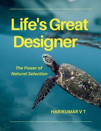 Cover image for Life's Great Designer