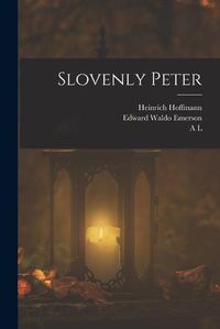 Cover image for Slovenly Peter