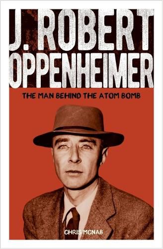 J. Robert Oppenheimer