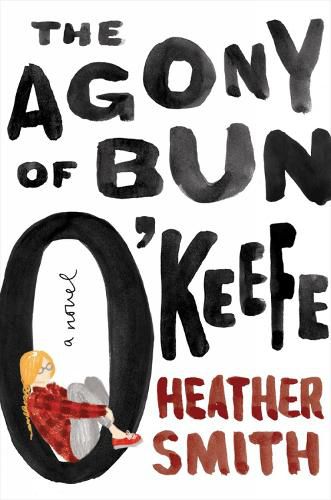 Cover image for The Agony Of Bun O'keefe