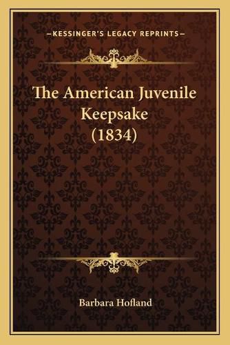The American Juvenile Keepsake (1834)