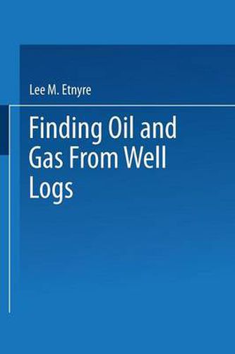 Cover image for Finding Oil and Gas from Well Logs