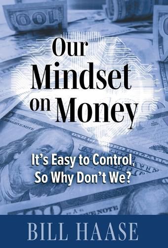 Cover image for Our Mindset on Money