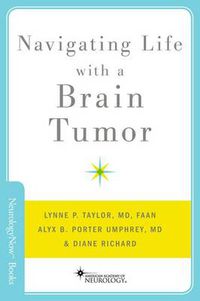 Cover image for Navigating Life with a Brain Tumor