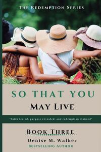 Cover image for So That You May Live