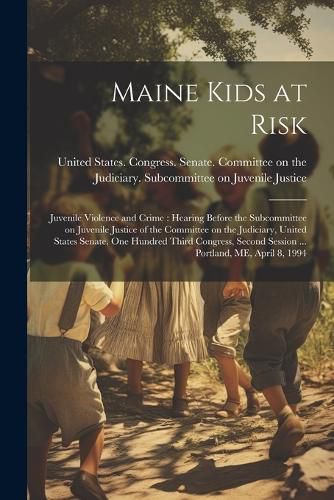 Maine Kids at Risk