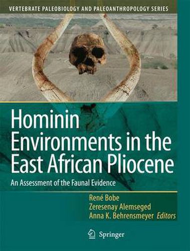 Cover image for Hominin Environments in the East African Pliocene: An Assessment of the Faunal Evidence