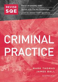 Cover image for Revise SQE Criminal Practice: SQE1 Revision Guide