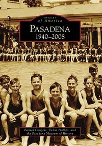Cover image for Pasadena 1940-2008, Ca
