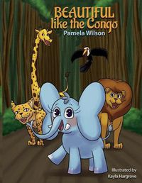 Cover image for Beautiful Like The Congo