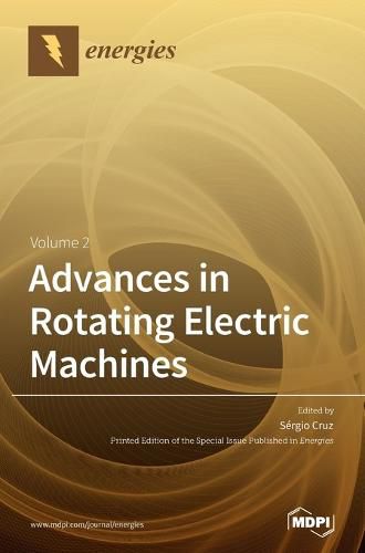 Cover image for Advances in Rotating Electric Machines: Volume 2