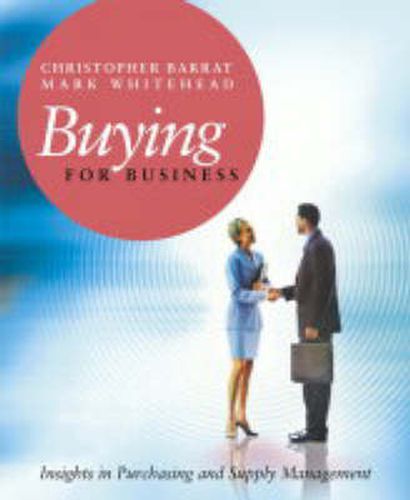 Cover image for Buying for Business: Insights in Purchasing and Supply Management