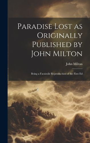 Cover image for Paradise Lost as Originally Published by John Milton