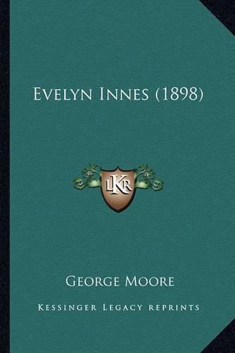 Cover image for Evelyn Innes (1898)