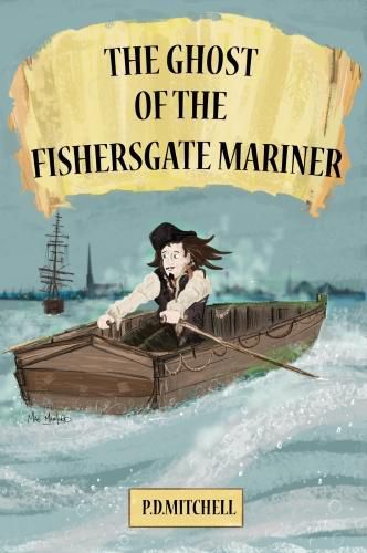 The Ghost of the Fishersgate Mariner