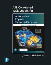 Cover image for Student [ASE Correlated Task Sheets] for Automotive Engines: Theory and Servicing